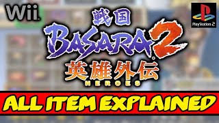 ALL 150 ITEMS EXPLAINED , BASARA 2 ITEM FUNCTIONS , CHARACTER PERSONAL ITEMS ! PS2 and Wii screenshot 5