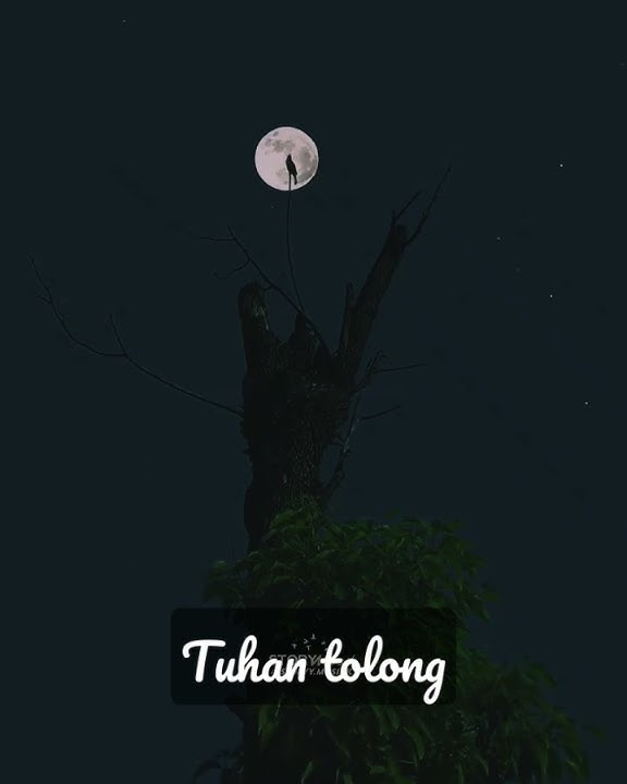 story WA Tuhan tolong. #storywa30detik #storywa