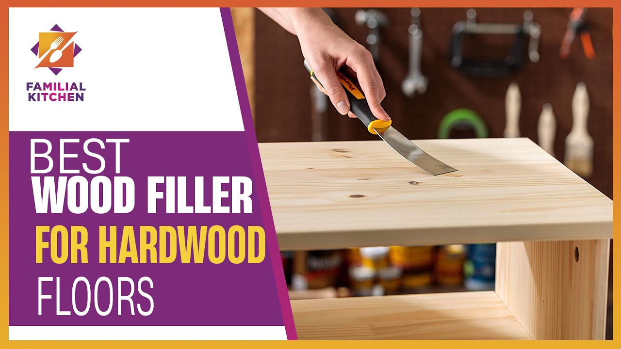 Hardwood Floor Savior Best Wood Filler for Hardwood Floors YouTube