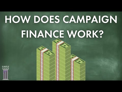 How Does Campaign Finance Work? | Simple Civics