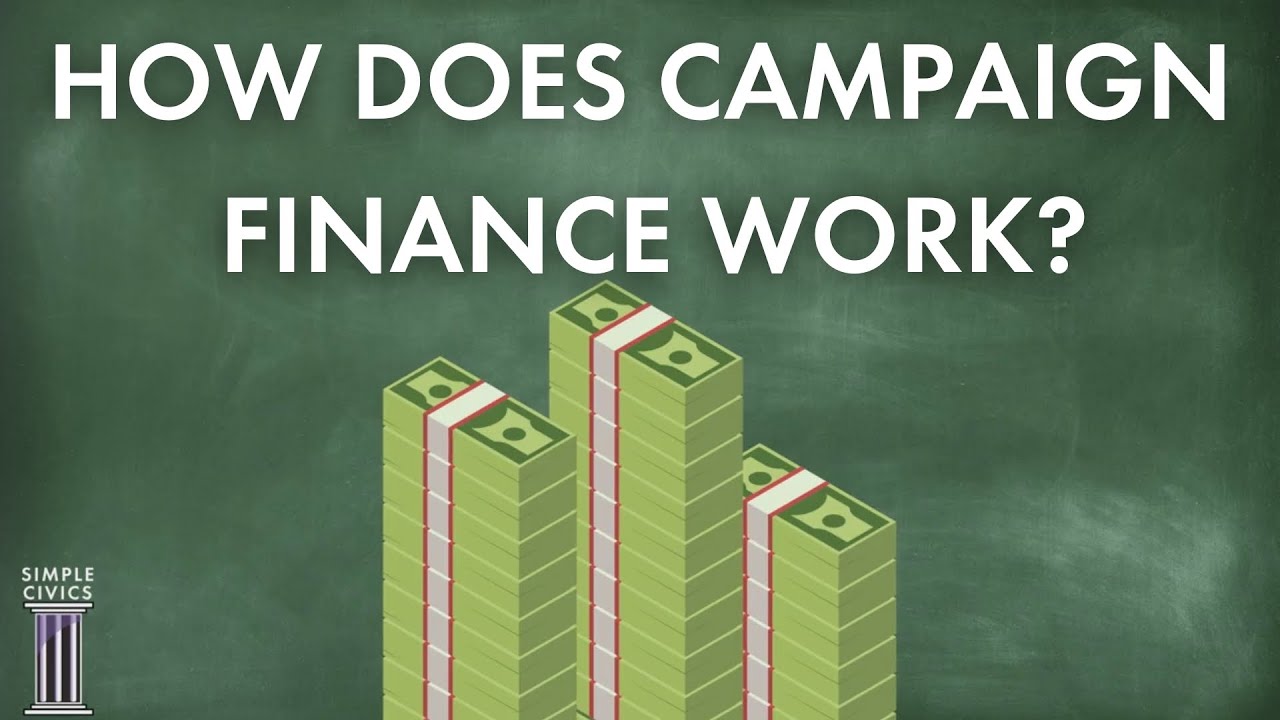 How Does Campaign Finance Work? | Simple Civics