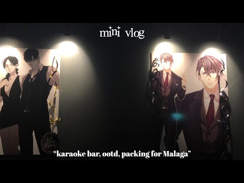 introvert vlog #5; going out of comfort zone by going to karaoke bar, ootd, packing for Malaga