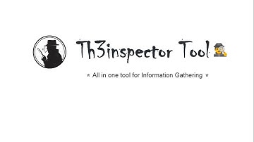 Th3Inspector: Open Source Information Gathering Tool