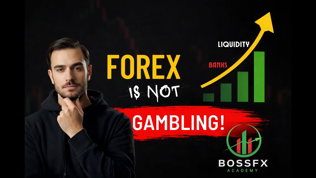 Forex Is Not Gambling – What It Really Is (Market Mechanics Explained)