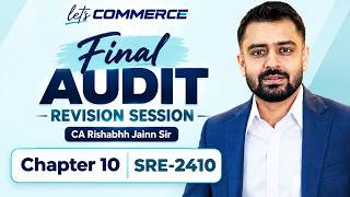 CA Final Audit SRE 2410 Revision Session by CA Rishabh Jain for Nov. 26 exam & Onwards