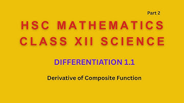Differentiation class 12, HSC maths, derivative of composite function