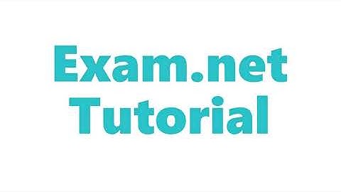Exam net tutorial for students