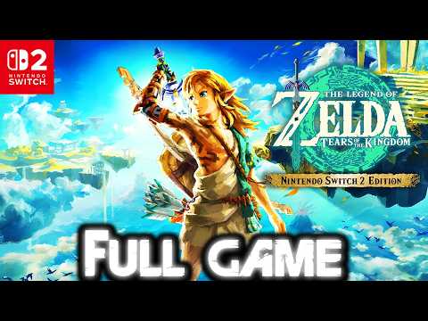 ZELDA TEARS OF THE KINGDOM Gameplay Walkthrough FULL GAME (SWITCH 2 4K 60FPS) No Commentary