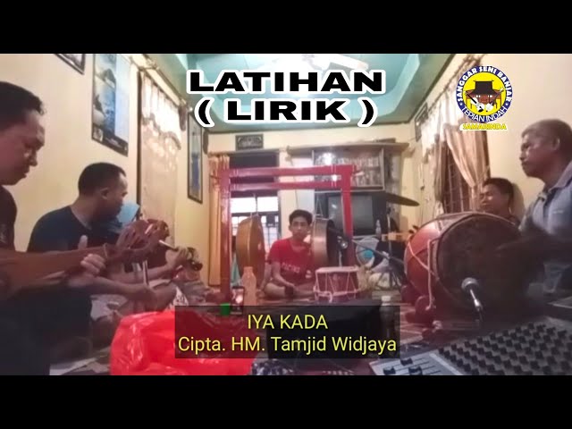 Lagu Banjar Iya Kada Cipta. HM. Tamjid Widjaya Cover Sanggar Tepian Indah Samarinda Kaltim class=