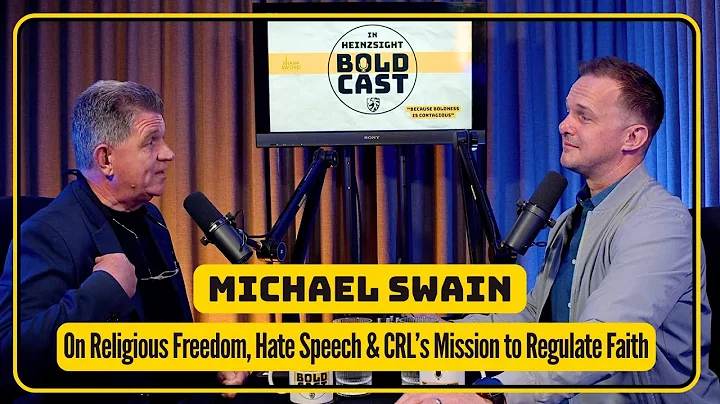 Michael Swain on Religious Freedom, Hate Speech & CRL's Mission to Regulate Faith | IHBC Episode 13