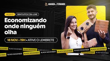Aula 2 | ECONOMIZANDO ONDE NINGUÉM OLHA