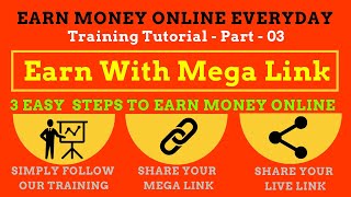 Earn Money Online Everyday_ Earn With Mega Link_Training Tutorial_03- Tribune Reviews