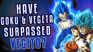 Have Goku & Vegeta SURPASSED Vegito? (Dragon Ball Super)