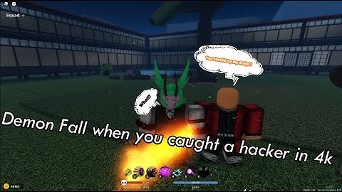 Demon Fall When you Caught in 4k a Hacker in Ranked