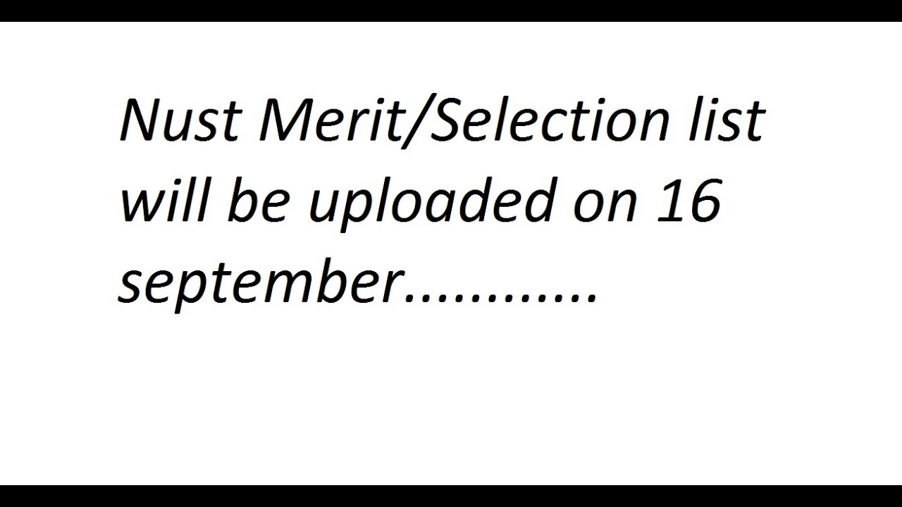 NUST merit list update 2021/Announcement for NUST selection list 2021 for BS