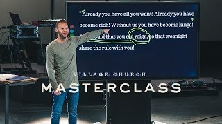 Masterclass on Life 19: Why I May Not Know a Christian - Part 1 (4:6-16)