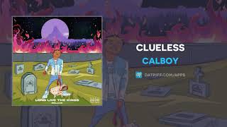 Calboy - Clueless (AUDIO)
