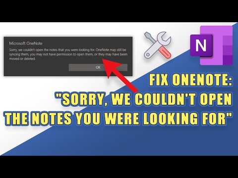 FIX OneNote: "Sorry, we couldn't open the notes that you were looking for." (Troubleshoot)