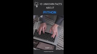 DO YOU GUYS KNOW THESE UNKNOWN FACTS ABOUT PYTHON  🤔🤔