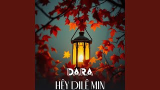 Hey Dılê Min 