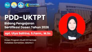 PDD-UKTPT Bidang Pengajaran | Serdos 2026 | Ulya Safrina - Poltekkes Kemenkes Jakarta II