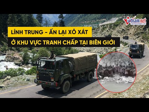 Video Lính Trung - Ấn xô xát ở khu vực tranh chấp tại biên... - youtube
