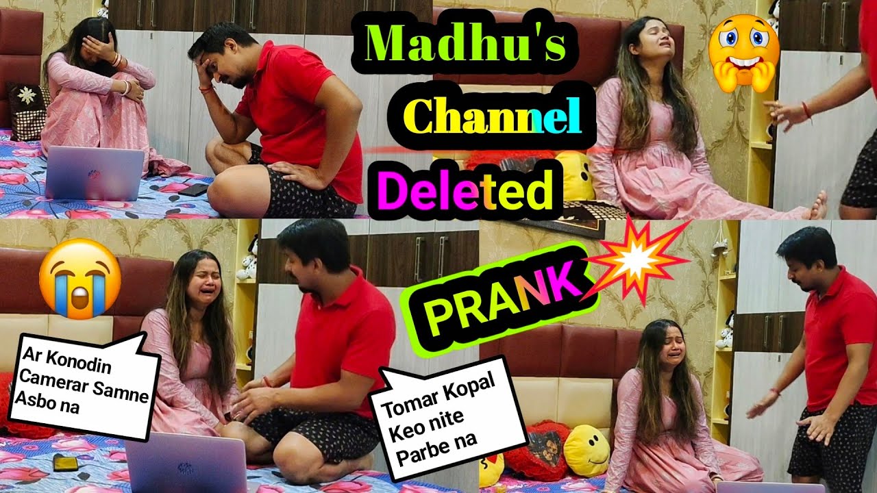 Deleting My wife's Youtube Channel Prank On Madhu || Her Cute Reactions || She Cried a Lot