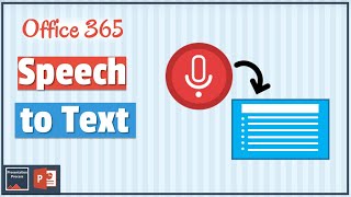 Speech to Text in Office 365