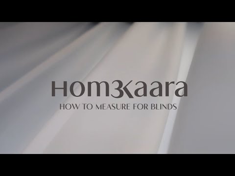 How to Measure for Blinds : Made to Measure : Outside Recess - video from Homekaara