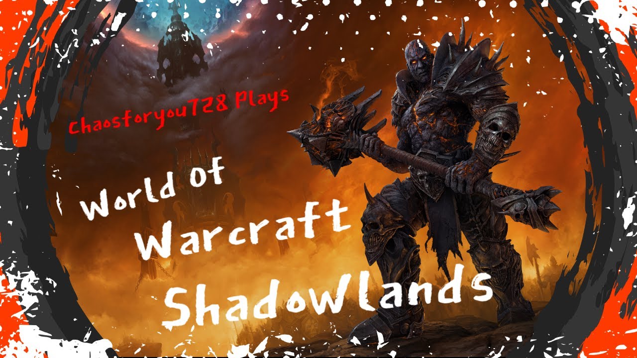 Adventures in World Of Warcraft Playing Through Shadowlands Campaign ...