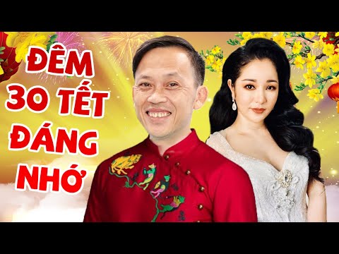 Video Đêm 30 Tết Đáng Nhớ Full HD - Hài Tết 2021 Hoài Linh,... - youtube