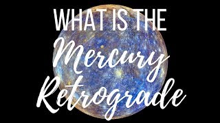 What is the Mercury Retrograde?║Witchcraft