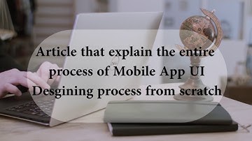 The Process of Mobile App Designing