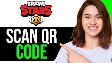 How To Easily SCAN QR CODE ON BRAWL STARS! | BEST NEW METHOD 2025!