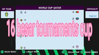 TOURNAMENTS WORLD CUP  QATAR 16 BESAR NEGARA PESERTA PADA FIFA 16 ANDROID
