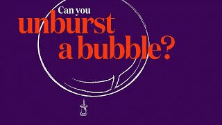 Can you unburst a bubble | Disputes law