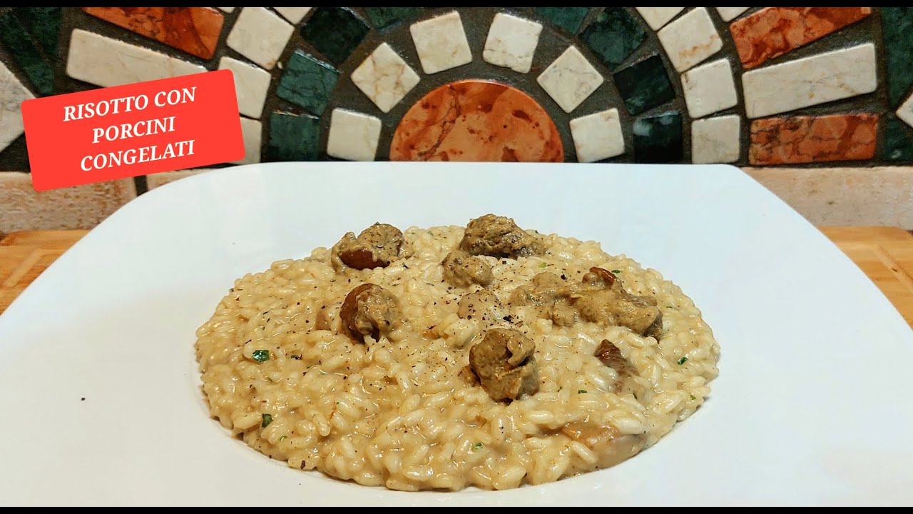 RISOTTO AI PORCINI CONGELATI. Gustosissimo e facile da fare. YouTube