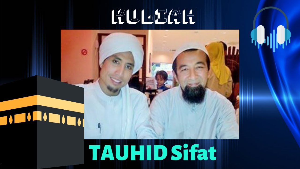 Ustaz Azhar Idrus kuliah - Tauhid Sifat - YouTube