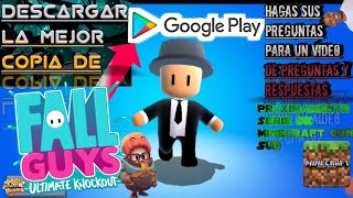 Descargar La Mejor Copia De Fall Guys Para Androidhagas Sus Preguntaspróxima Serie De Minecraft