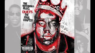 The Notorious B.I.G. ● 2005 ● Duets: The Final Chapter (FULL ALBUM)