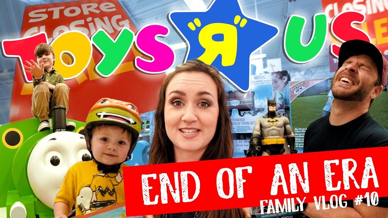 Toys R Us Adventure / Tribute! / Toys R Us Kids Forever! / Family Vlog