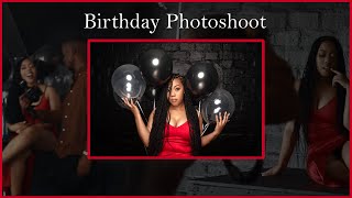 BIRTHDAY PHOTOSHOOT | BTS | Canon 5D MARK IV