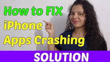 FIX iPhone Apps Crashing or iPhone Apps Keeps Closing [2023]