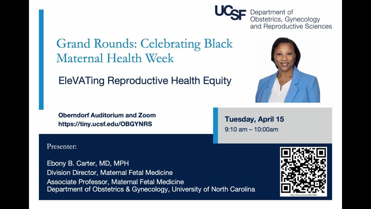 EleVATing Reproductive Health Equity with Ebony B. Carter, MD, MPH