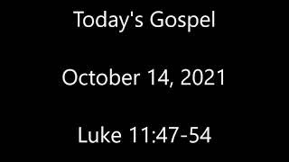 Today's Gospel October 14, 2021