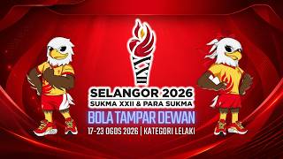 🔴 Selangor vs Sarawak | MEN - Semi Final | Indoor Volleyball SUKMA XXII Selangor 2026