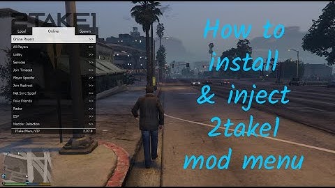 How to install and inject 2TAKE1 mod menu GTA V ONLINE | GTA MODDING