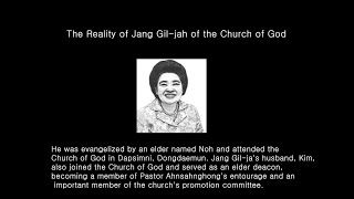 The Reality of Jang Gil-jah of the Church of God