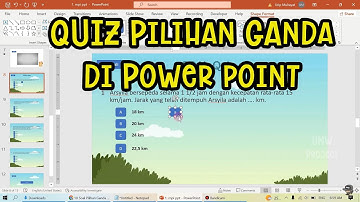 Membuat soal quiz / kuis pilihan ganda di power point (ppt) muncul Nilai / SKOR nya