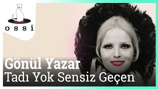 Gönül Yazar - Tadı Yok Sensiz Geçen Resimi